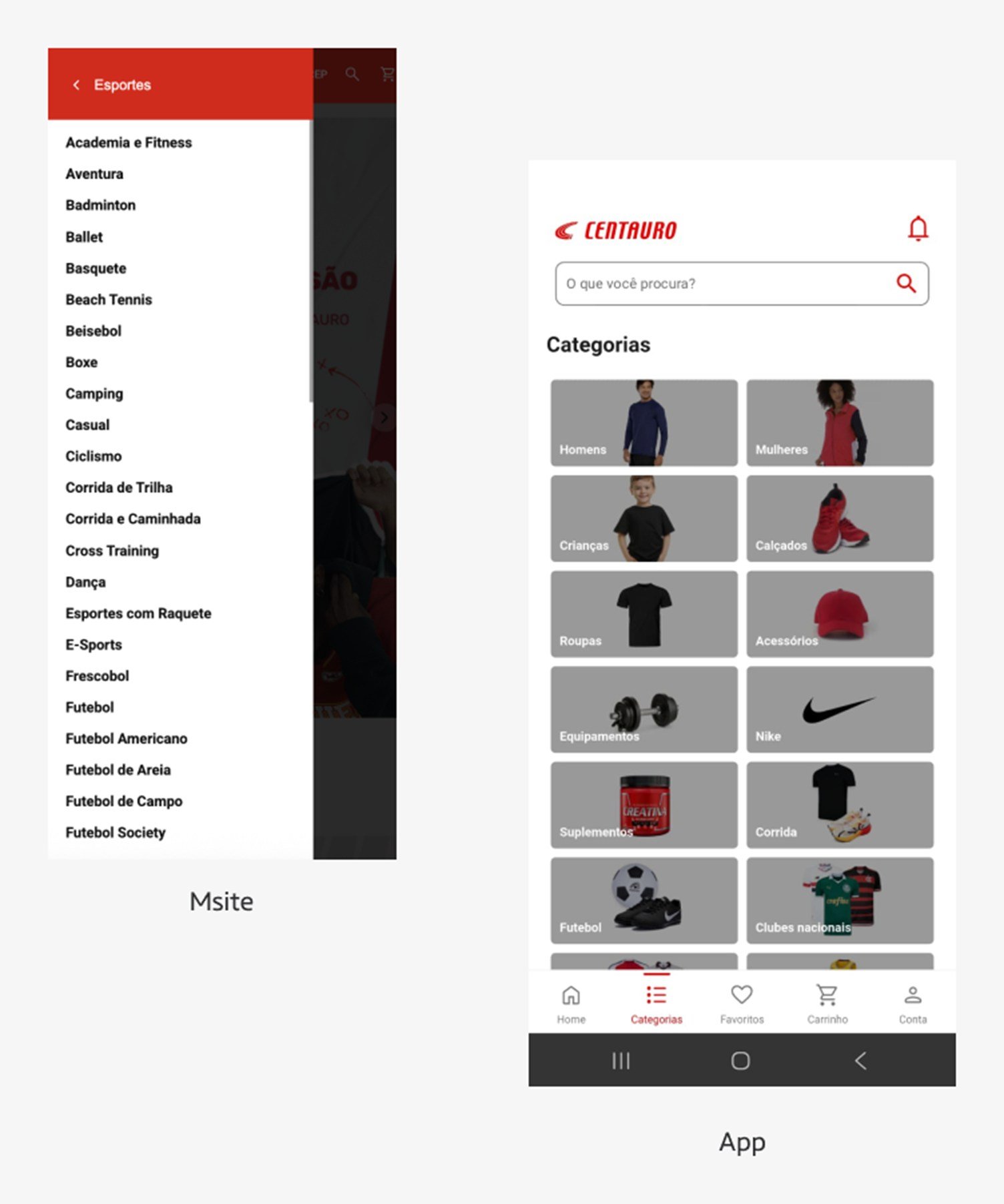Menu da Centauro no msite, com lista longa de subcategorias, e no app, com categorias em cards